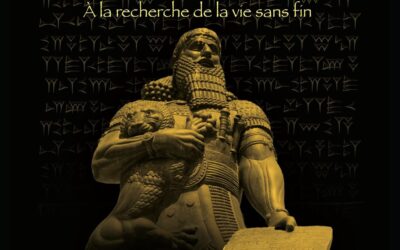 Gilgamesh, à la recherche de la vie sans fin