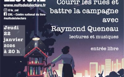 Courir les rues et battre la campagne avec Raymond Queneau